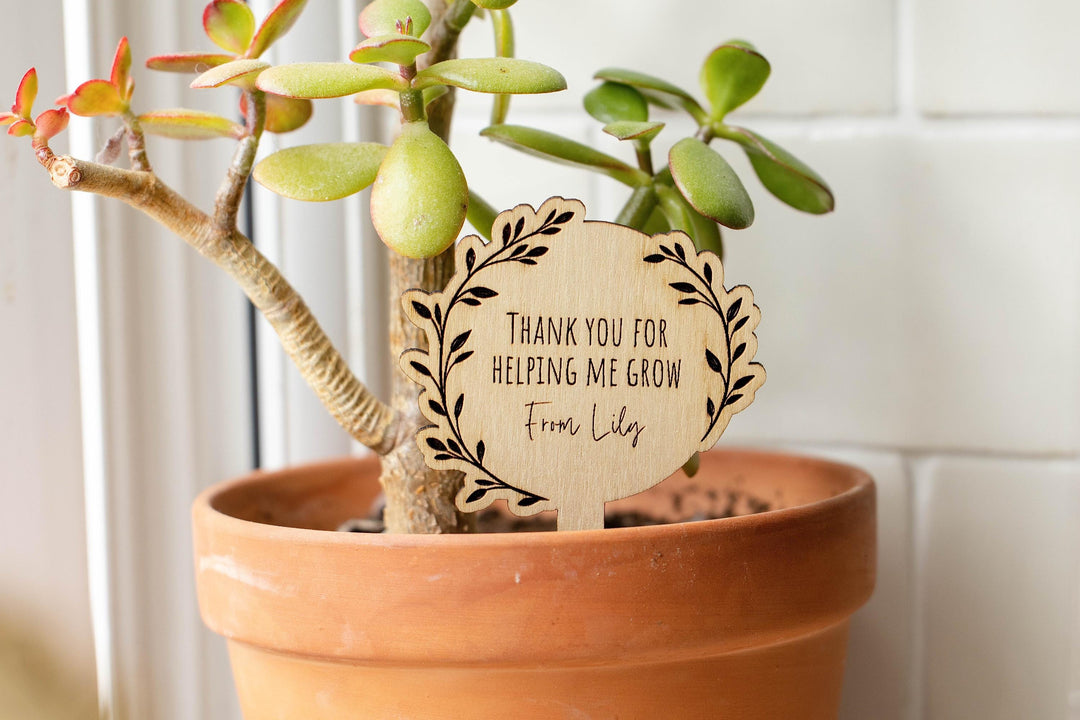 Thank You For Helping Me Grow Plant Tag