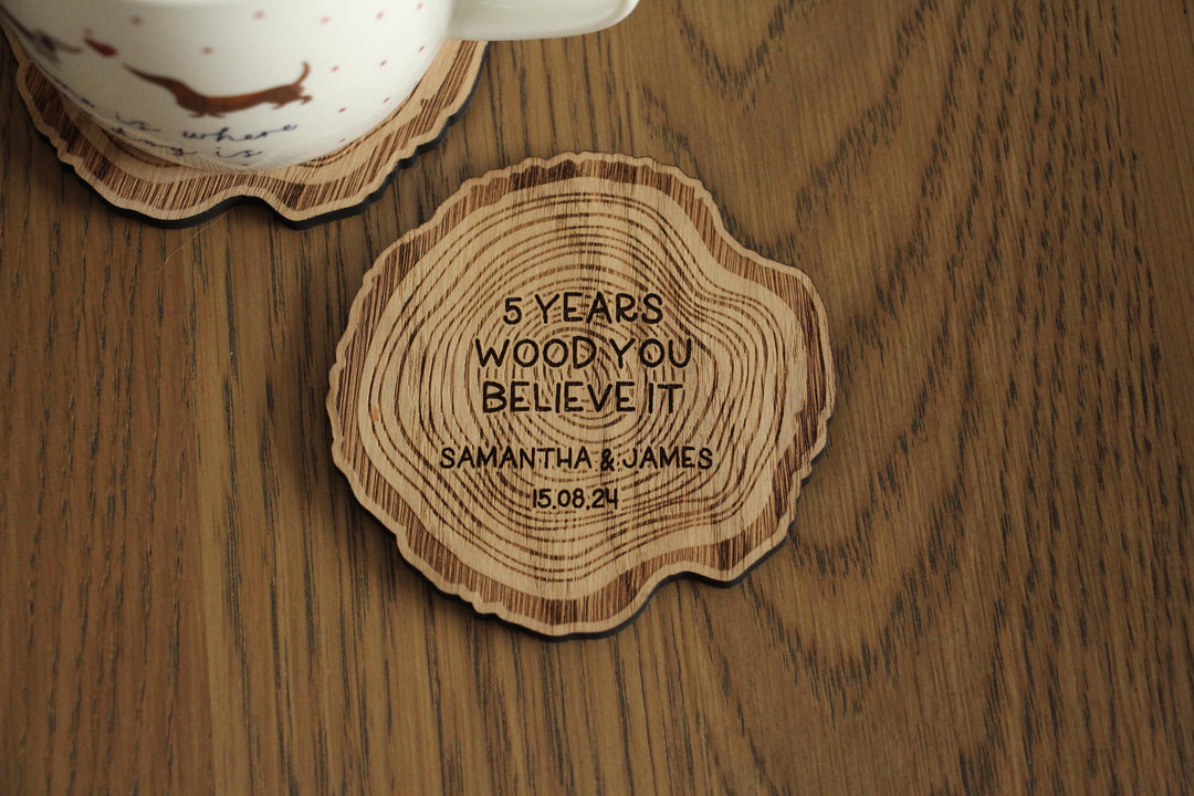 '5 Years Wood You Believe It' Coasters
